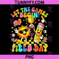 Field Day Let The Games Begin PNG, Field Day 2026 Teacher Student PNG