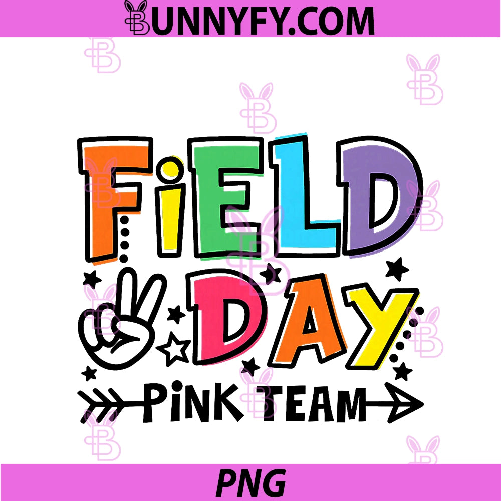Field Day Pink Team PNG, Funny For Teacher Kids Field Day Games PNG