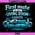 First Mate of The Living Room Couch PNG, Nautical Badge PNG