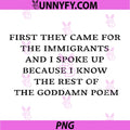 First They Came For The Immigrants Quote PNG, Funny Protest Saying PNG