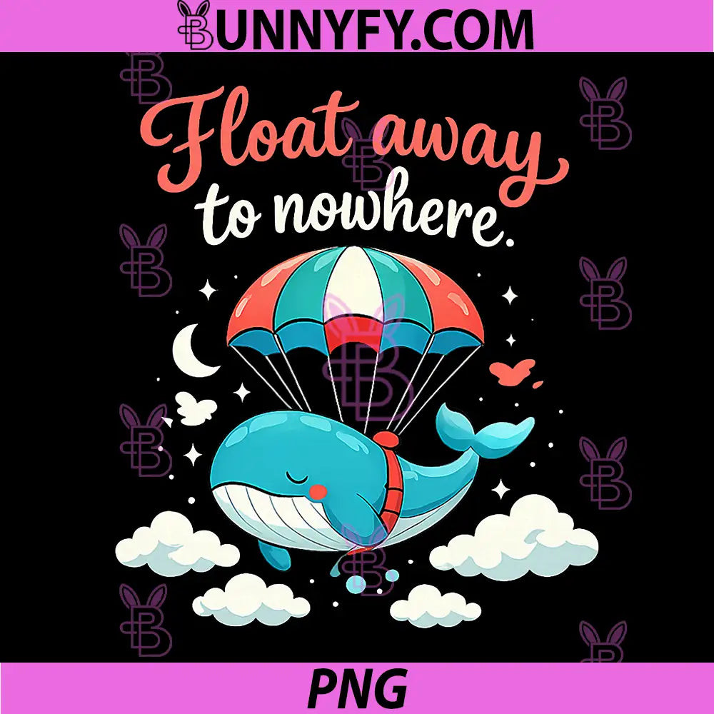 Float Away to Nowhere PNG, Whale Parachute chill Vibes PNG