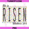 Floral He is Risen PNG, Jesus Christian Happy Easter PNG