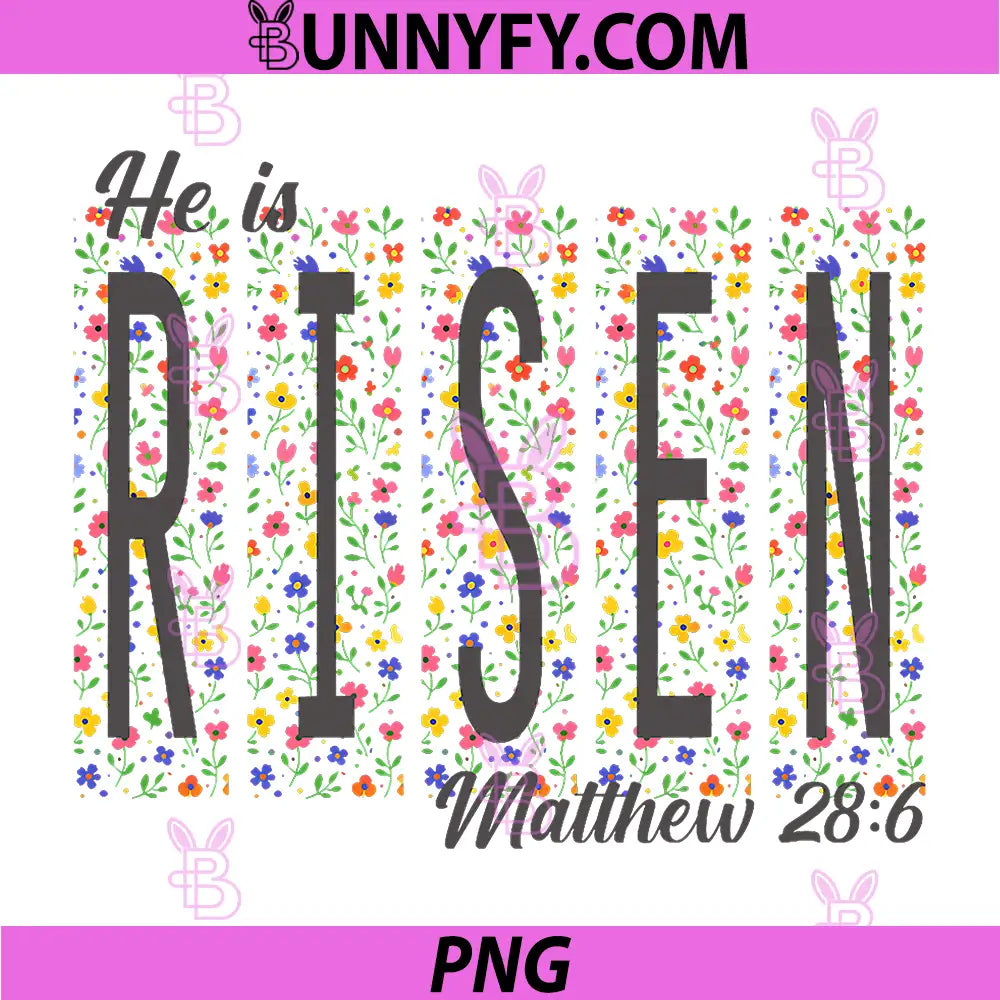 Floral He is Risen PNG, Jesus Christian Happy Easter PNG