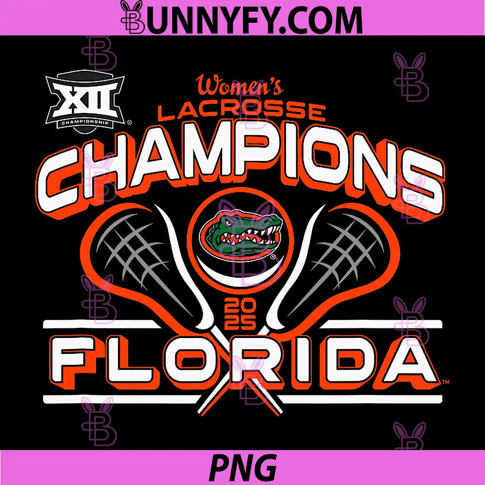 Florida Gators Women's PNG, Lacrosse Big 12 Champs 2025 PNG