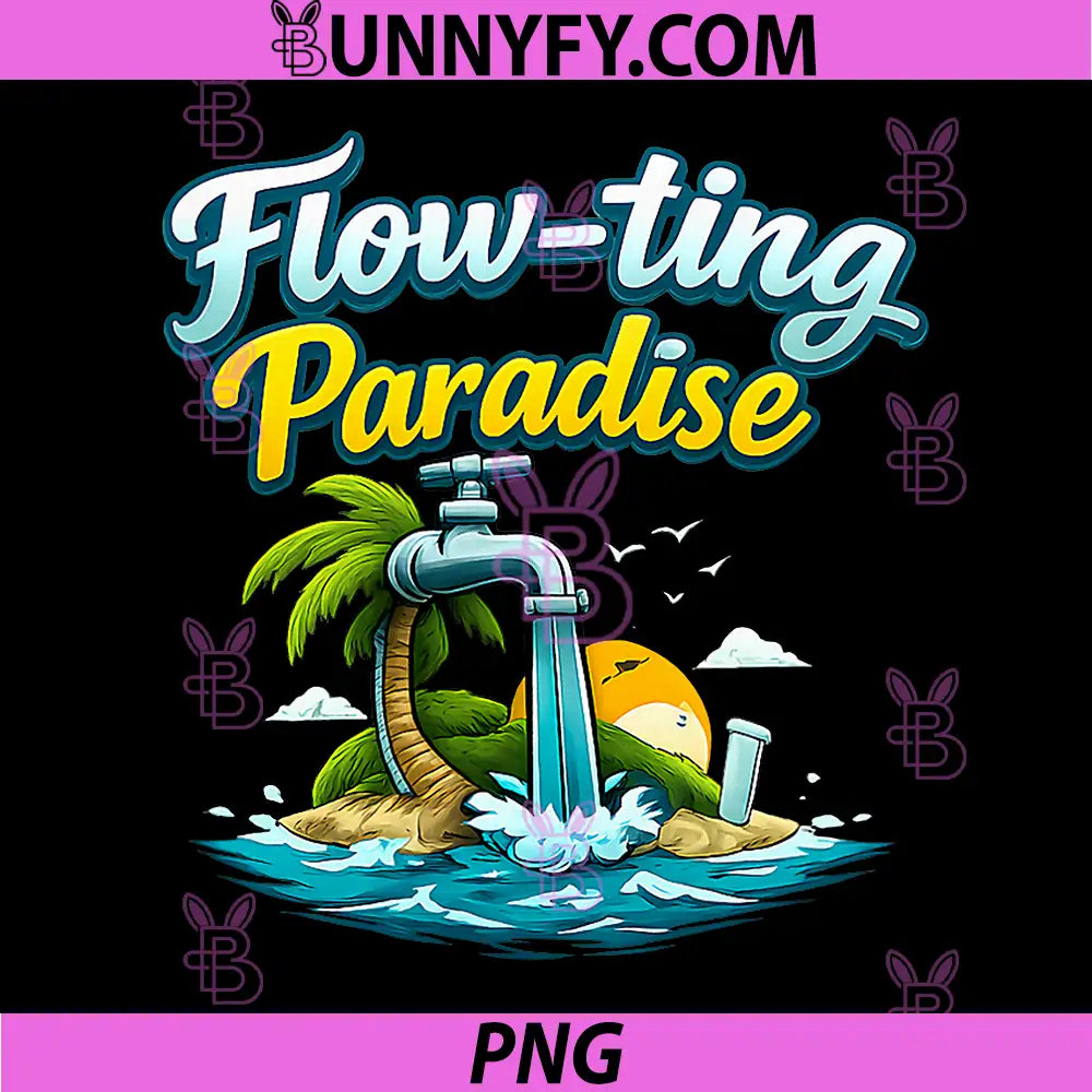 Flow-ting Paradise PNG, Plumber Pipe Pun Island Faucet Art PNG