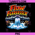 Flow Fearlessly PNG, Plumber Pipe Pun Waterfall Graphic PNG