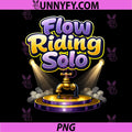 Flow Riding Solo PNG, Plumber Pipe Pun Faucet Graphic PNG