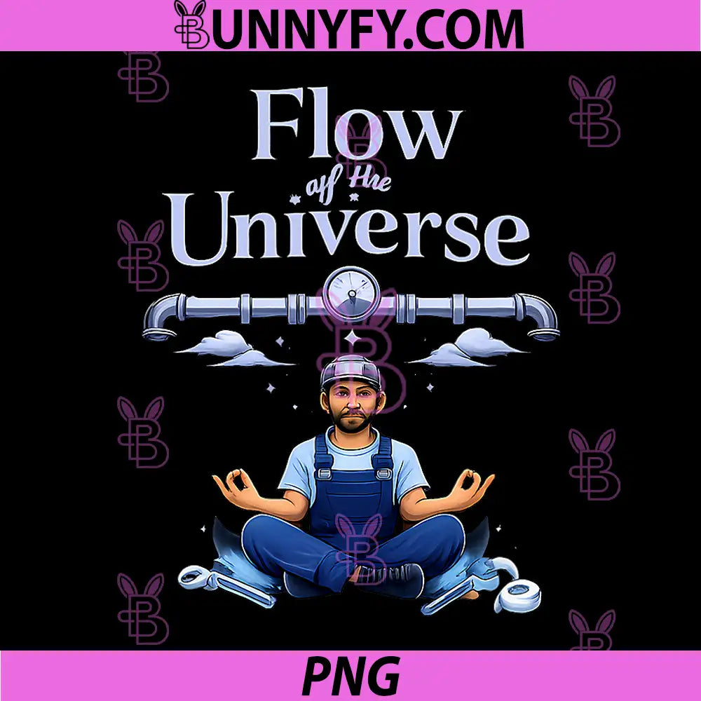 Flow of The Universe PNG, Zen Plumber Pipe Pun PNG