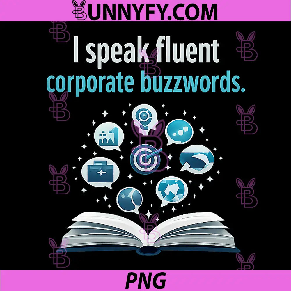 Fluent Corporate Buzzwords PNG, Office Meeting Humor PNG