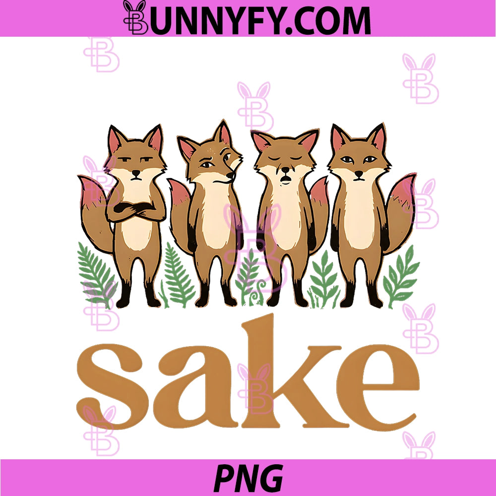 For Fox Sake Four Foxes PNG, Funny Woodland Animal Humor PNG