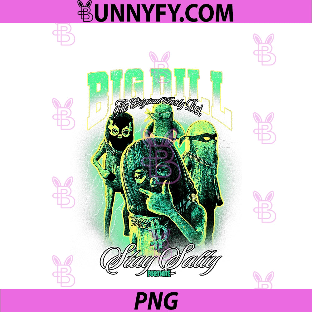 Fortnite Big Dill PNG, The Original Tasty Boi Stay Salty Retro PNG