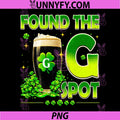 Found The G Spot PNG, Funny St Patricks Beer PNG