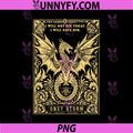 Onyx Storm Dragon Bookish Artwork PNG, I Will Not Die Today Save Him PNG