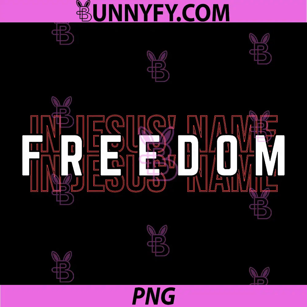 Freedom in Jesus PNG, Name Christian Faith Design PNG