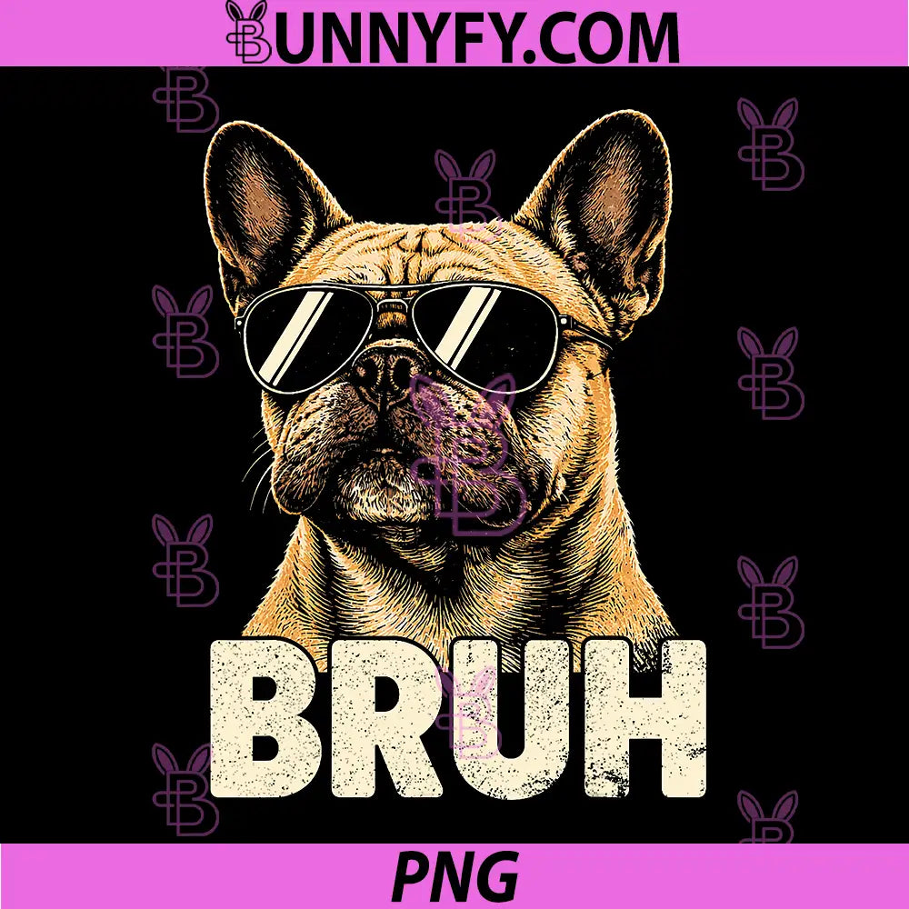 French Bulldog Bruh PNG, Cute Dog Meme PNG