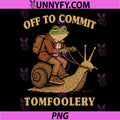Frog Toad Cottagecore PNG, Off to Commit Tomfoolery PNG
