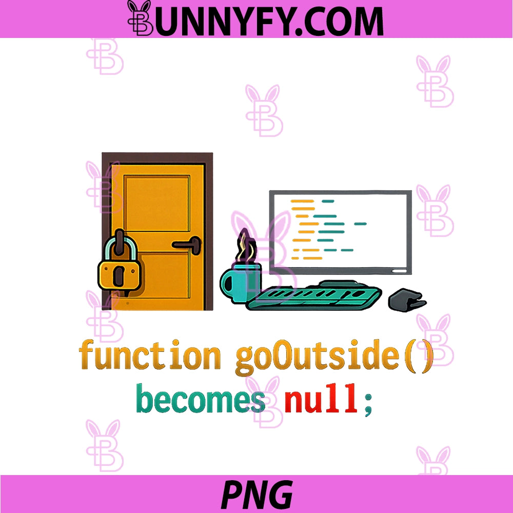 Function goOutside() Becomes Null PNG, Programmer Humor PNG