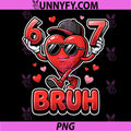 Funny 67 Bruh Meme PNG, Valentines Day Heart PNG