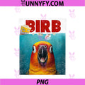 Funny Birb Meme, Sun Conure Parrot Bird Owner PNG, Paws Parody PNG