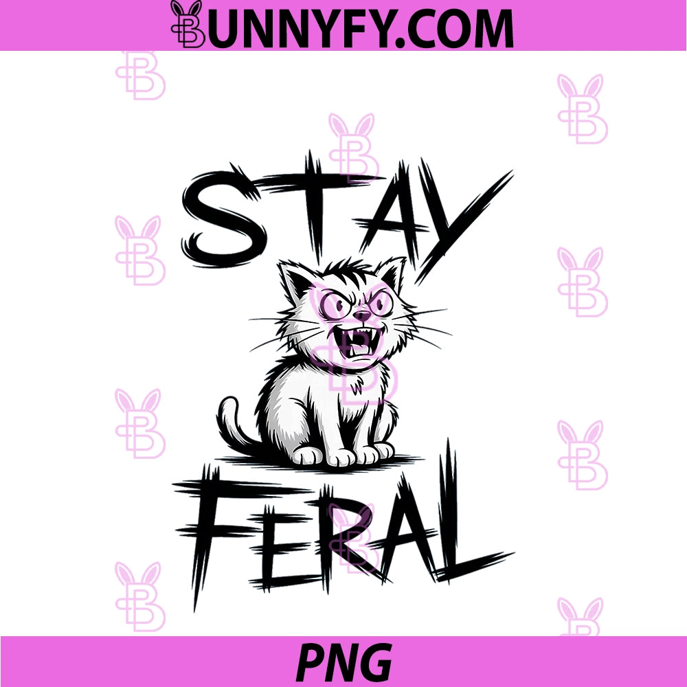 Funny Cat Anti Social PNG, Humor Stay Feral PNG