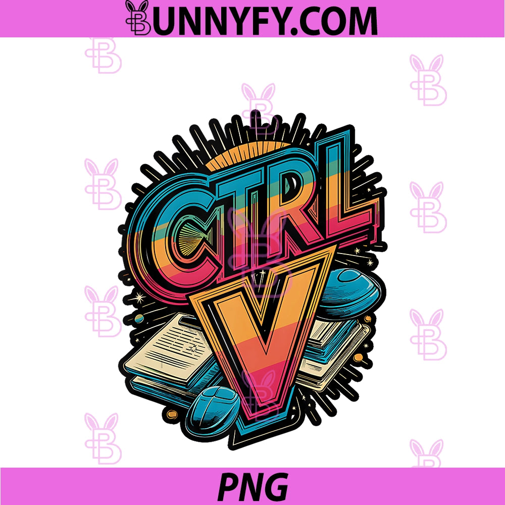 Funny Ctrl V PNG, Paste Keyboard Design PNG
