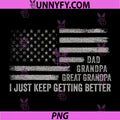 Funny Dad from Daughter PNG, Dad Grandpa Great Grandpa PNG