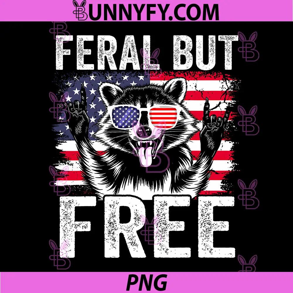 Funny Feral But Free PNG, Raccoon 4th of July PNG