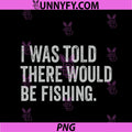 Funny Fish Tshirt Fishing PNG, Men Women Kids Stuff PNG