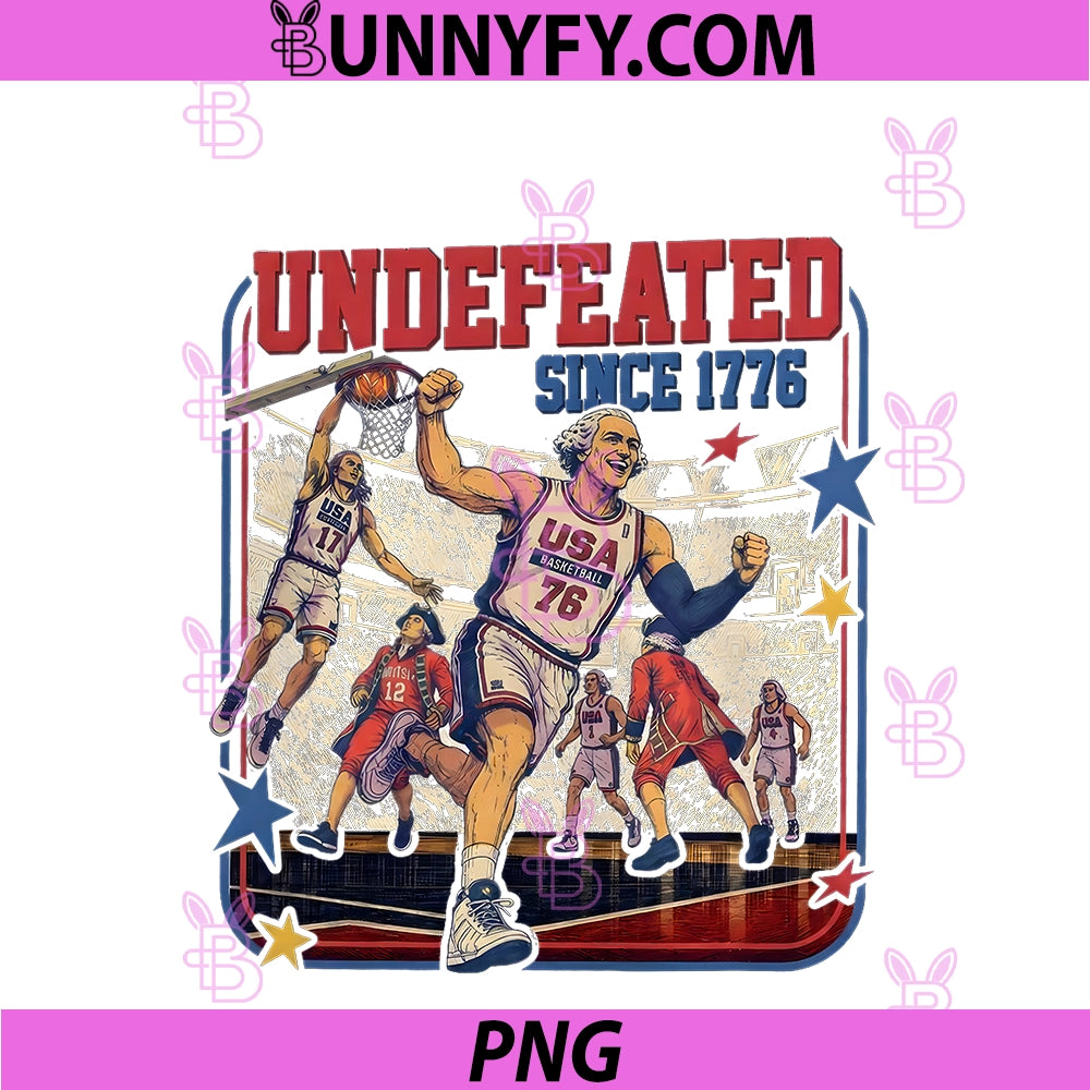 Funny Founding Fathers PNG, Basketball Undefeated America 250th PNG