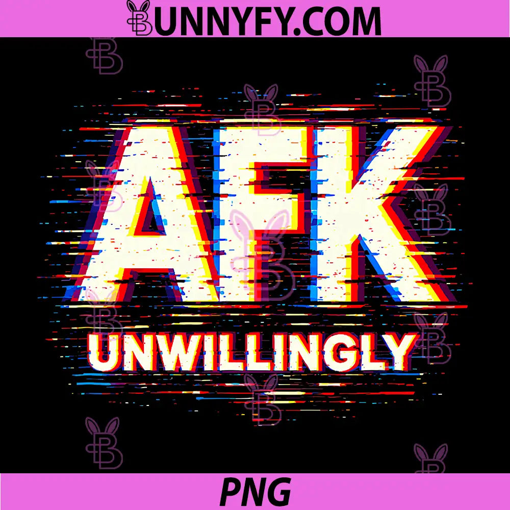 Funny Gamer PNG, AFK Unwillingly PNG