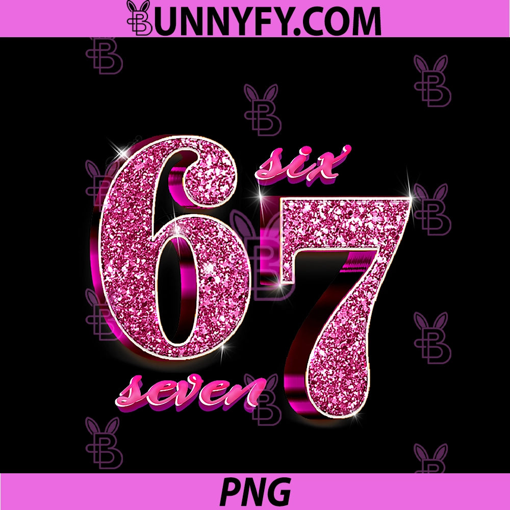 Funny Girls Pink Coquette 67 Six Seven PNG, Meme Brainrot PNG