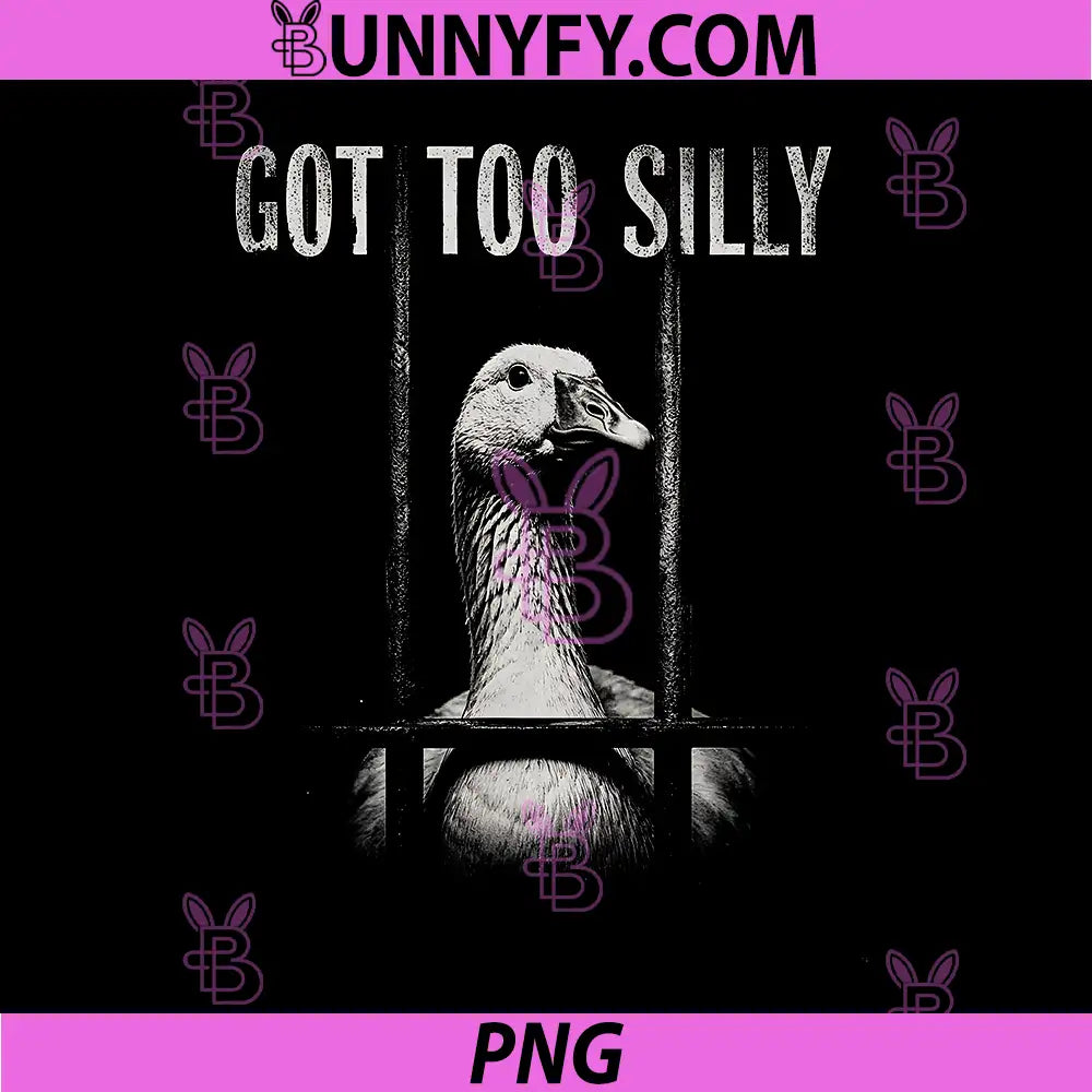 Funny Goose Prison Meme PNG, Got Too Silly Goose PNG