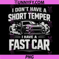 I Have A Fast Car PNG, Muscle Car Burnout Racing Graphic PNG