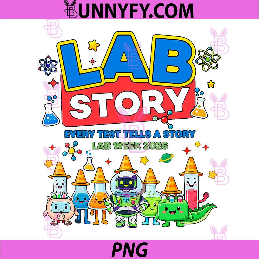 Lab Story Every Test Tells A Story PNG, Lab Week 2026 Tech PNG