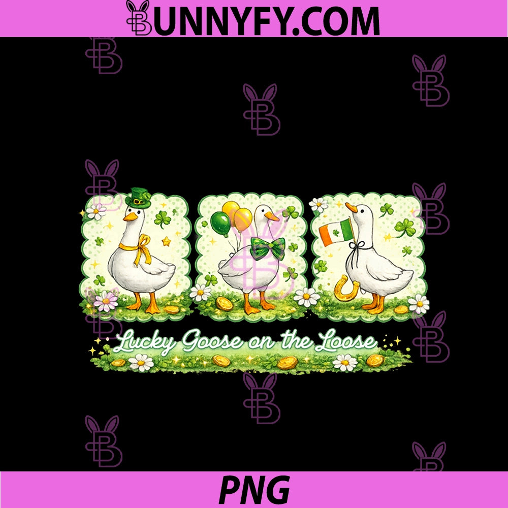 Funny Lucky Goose On the Loose PNG, St Patricks Day Cute Goose PNG