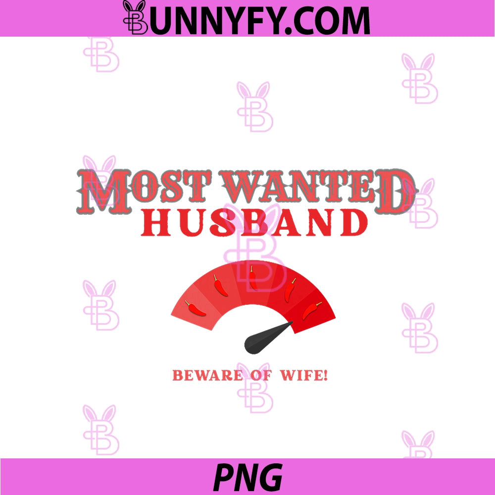 Funny Most Wanted PNG, Husband PNG