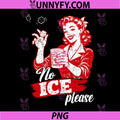 Funny No Ice Please PNG, Meme PNG
