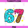 Funny Number Six Seven PNG, Ice Cream Drip Cool Meme 67 Sports PNG