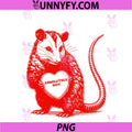 Funny Opossum Absolutely Not PNG, Valentine Graphic PNG