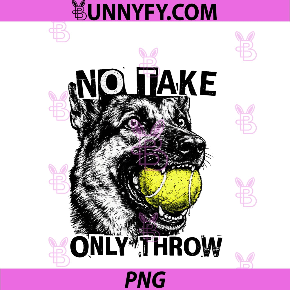 Funny Padel Dog Lover No Take PNG, Only Throw PNG