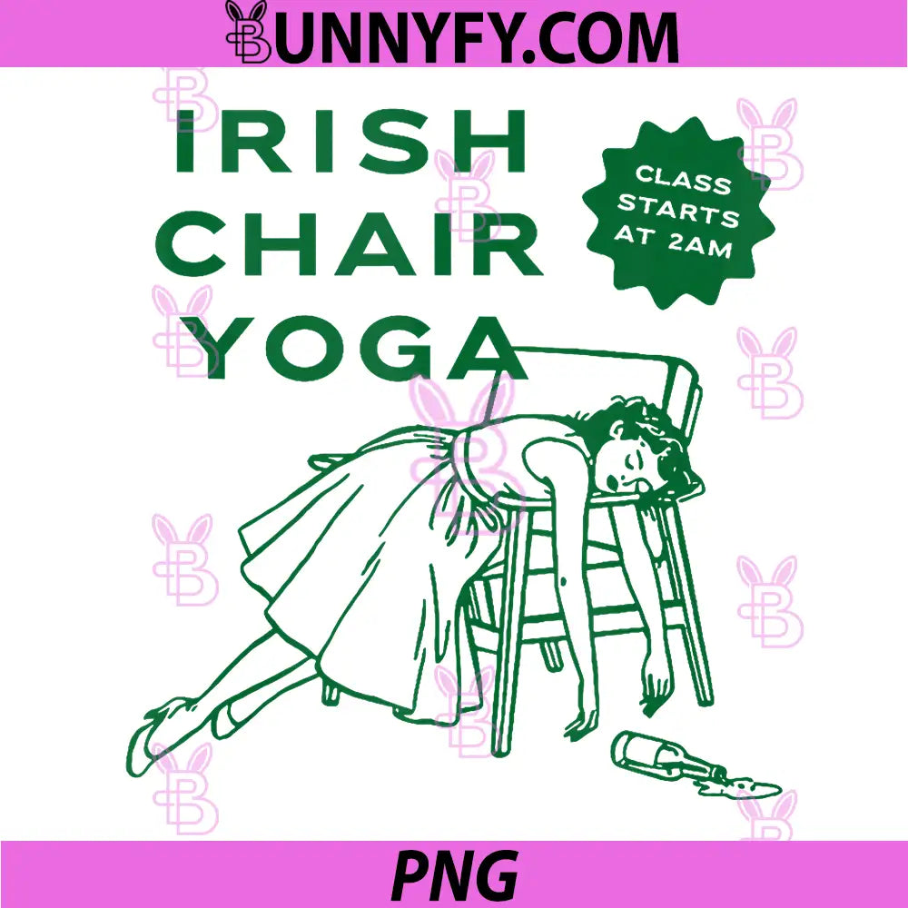 Funny Patrick's Day PNG, Irish Chair Yoga PNG