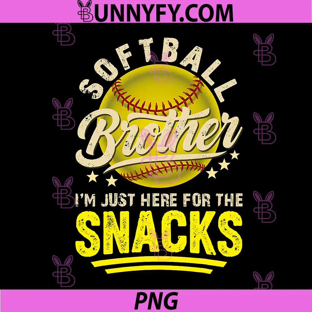 Funny Retro Softball Brother PNG, Im Just Here for The Snacks PNG