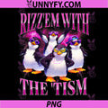 Funny Rizz Em with The Tism PNG, Retro Penguin Meme PNG