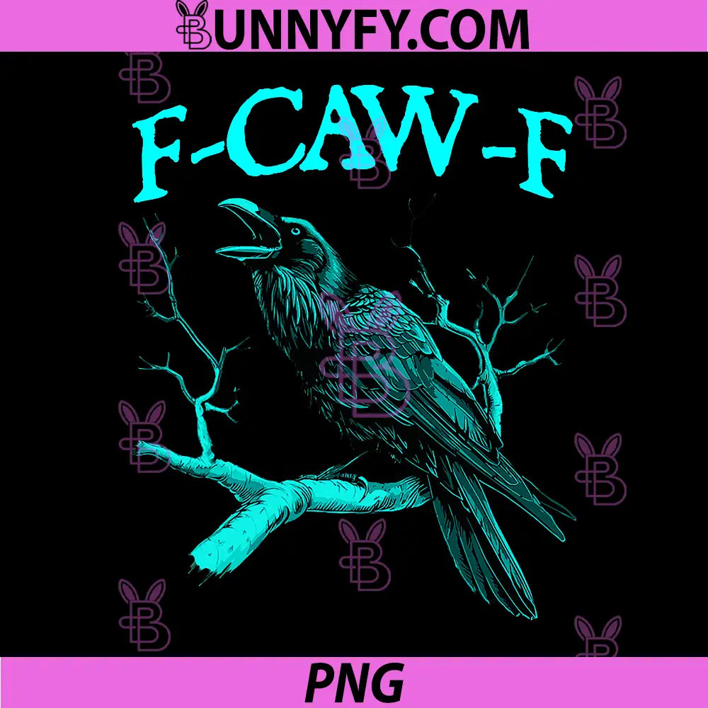 Funny Sarcastic Sarcasm Black PNG, Crow, F-Caw-F Black Bird PNG