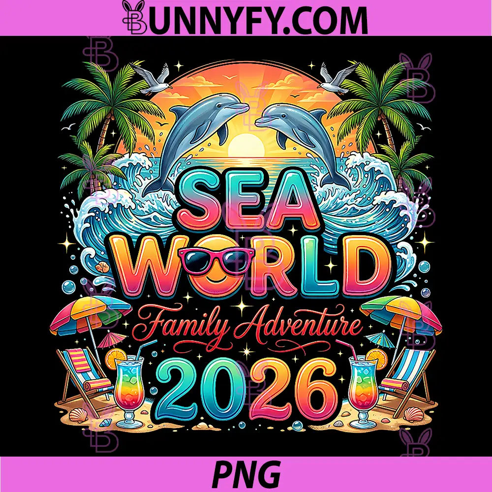 Funny Sea World 2026 PNG, Family Trip Matching Summer Beach PNG