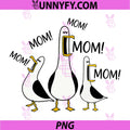 Funny Seagull Mom PNG, Mothers Day Mama Seagulls PNG