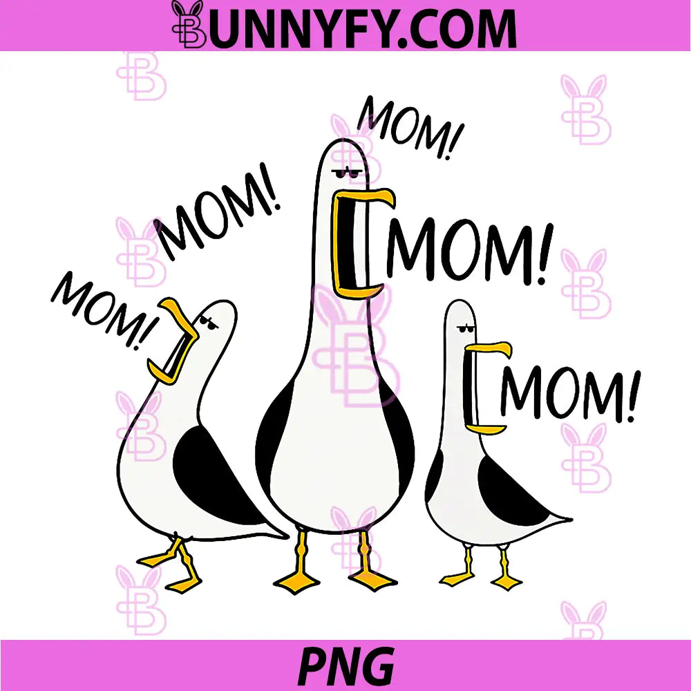 Funny Seagull Mom PNG, Mothers Day Mama Seagulls PNG
