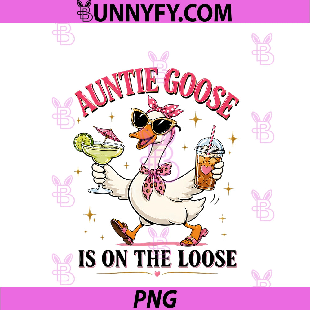 Funny Silly Goose PNG, Auntie Goose Is On The Loose PNG