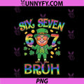 Funny Six Seven Bruh PNG, Leprechaun St Patricks Day 67 Meme 6 7 PNG