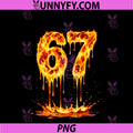 Funny Six Seven Lava 6 7 Meme PNG, Gen Alpha Slang Flames 67 Drip PNG